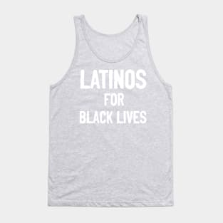 Latinos for black lives Tank Top